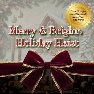 Festive 'Merry & Bright's Holiday Heist' design featuring a snowy holiday scene, a rich burgundy velvet bow with gold trim, and a golden badge highlighting over 25 pages of game materials, including a host playbook and name tags.