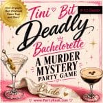 Murder Mystery Party Game Kit: Tini Bit Deadly