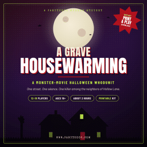 A Grave Housewarming – Halloween Murder Mystery Party Game 12–18 Guests